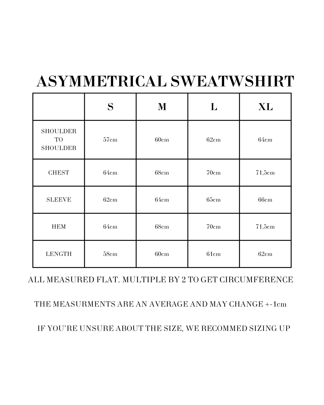 ASYMMETRICAL SWEATSHIRT